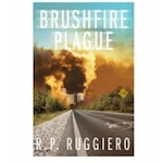HS 112 – Brushfire Plague with R.P. Ruggiero