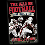 HS 178 – “The War on Football: Saving America’s Game” with Daniel Flynn
