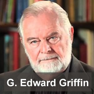 G Edward Griffin, author A World Without Cancer
