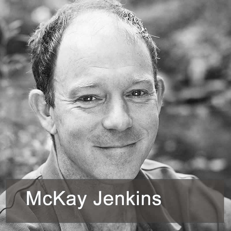 HS 412 FBF – “What’s Gotten into Us?” with McKay Jenkins