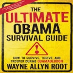 HS 151 – The Ultimate Obama Survival Guide with Wayne Root